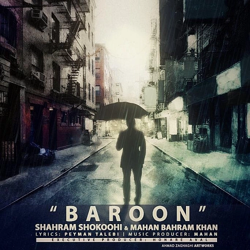 Cover artwork for Baroon (ft Mahan Bahram Khan) by Shahram Shokoohi